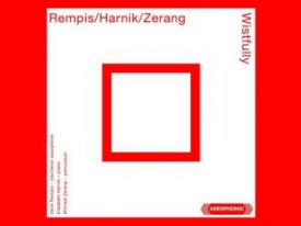 Rempis/Harnik/Zerang : Wistfully