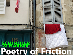 …& Udo Schindler – Poetry of Friction
